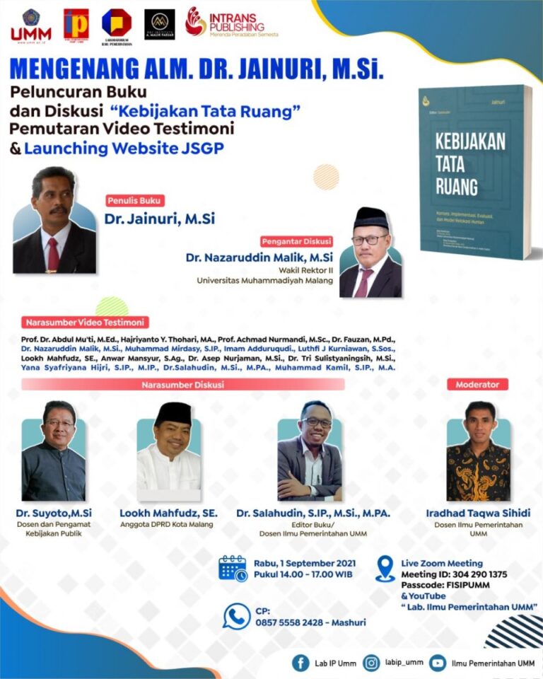 Mengenang Pemikiran Almarhum Dr. Jainuri, M.SI, Prodi IP UMM gelar Web Binar dengan Judul Kebijakan Tata Ruang