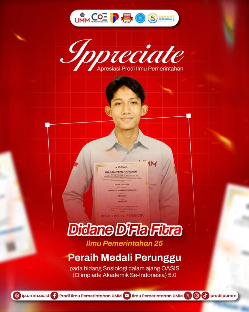 Didane D’Fla Fitra, Mahasiswa Ilmu Pemerintahan UMM Angkatan 2025 Raih Medali Perunggu OASIS 5.0 Tingkat Nasional